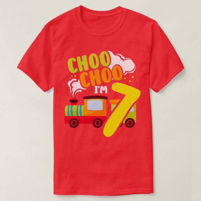 Choo Choo Im 7 Cute Train Lover Railroad 7th Birth T-Shirt (Design Front)
