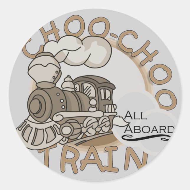 Choo-Choo Train Tshirts and GIfts Classic Round Sticker (Front)