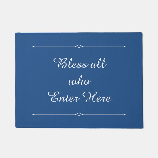 Choose any colour Bless All who Enter Here Doormat (Front)