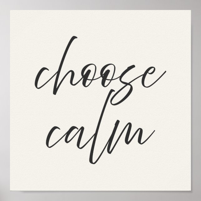 “Choose Calm” Minimalist Poster | Gray & Ivory  (Front)