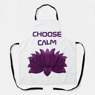 Choose Calm Purple Lotus Flower  Apron
