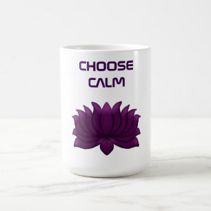 Choose Calm Purple Lotus Flower Coffee Mug
