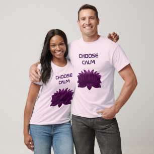 Choose Calm Purple Lotus Flower T-Shirt