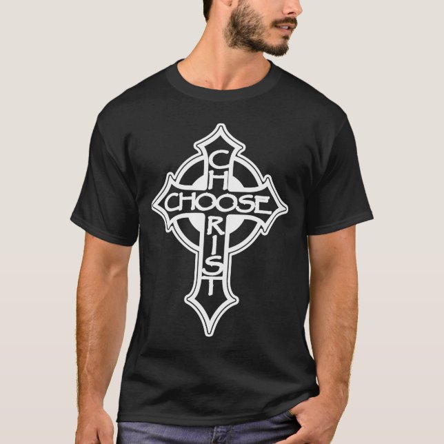 Choose Christ Black T-Shirt (Front)