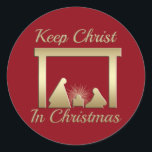 Choose Colour Keep Christ In Christmas Stickers<br><div class="desc">Faux gold toned simple nativity scene,  wording Keep Christ In Christmas,  is shown against a deep red background - which you can change to any colour you prefer.</div>