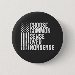 Choose Common Sense Over Nonsense Harris Walz 6 Cm Round Badge