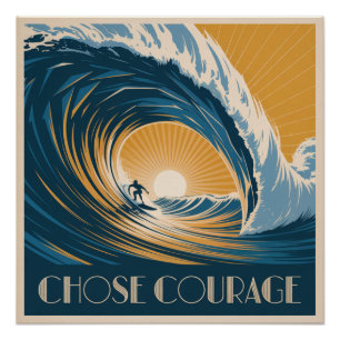 Choose Courage Poster