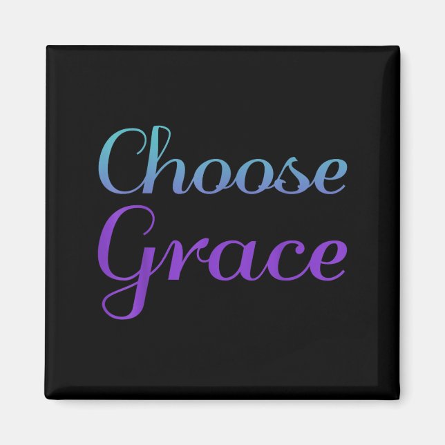 Choose Grace Prevention Artwork Magnet (Front)