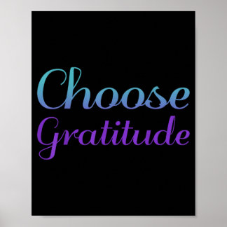 Choose Gratitude Prevention Awareness Design Poster