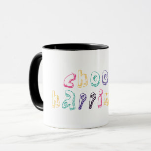 Choose Happiness #14 Mug