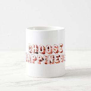 Choose Happiness 7 Coffee Mug