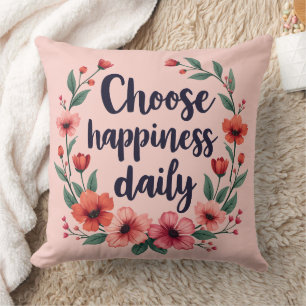 Choose Happiness Daily Floral Wreath Art Cushion