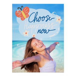 Choose Happiness Now Inspirational Beach Poster
