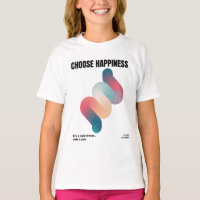 Choose Happiness