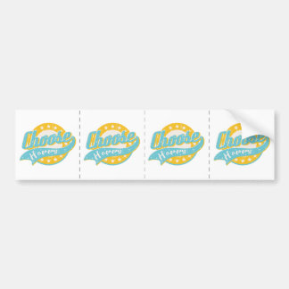 Choose Happy Bumper Sticker