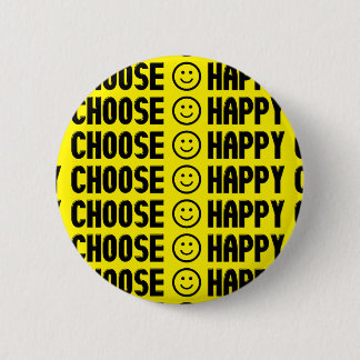 Choose Happy Button