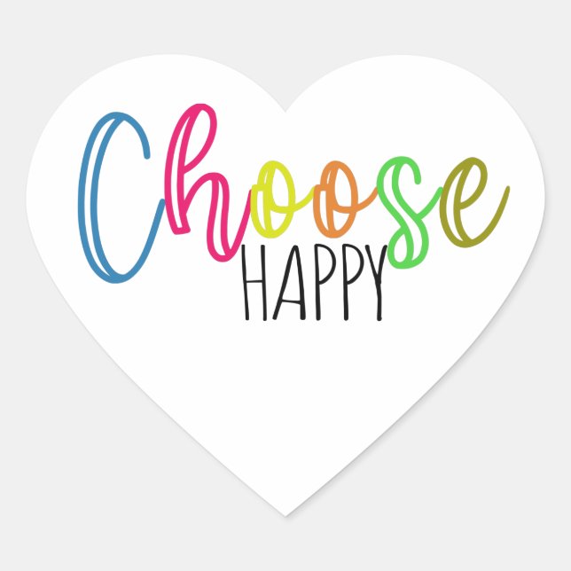 Choose Happy Heart Sticker (Front)
