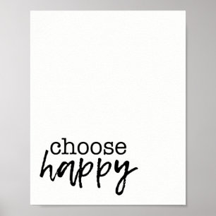 Choose Happy Home Decor Inspiration Print