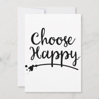 Choose Happy Ink vintage. Invitation