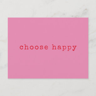Choose Happy Inspirational Quote Minimalist Pink Postcard