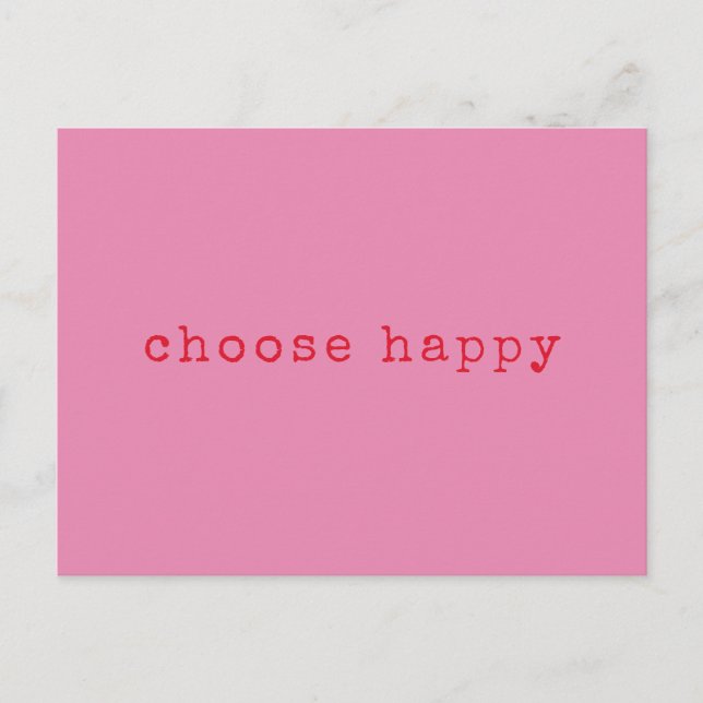 Choose Happy Inspirational Quote Minimalist Pink Postcard (Front)