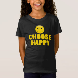 Choose Happy, Inspirational T-Shirt