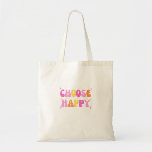 Choose Happy Quote Tote Bag