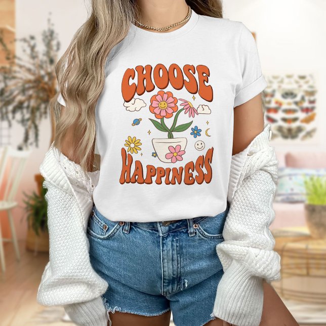 Choose Happy shirt, Positive shirt, Self Love T-Shirt (Creator Uploaded)