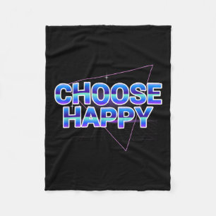 Choose Happy Shirt Vaporwave Positive Message Quot Fleece Blanket