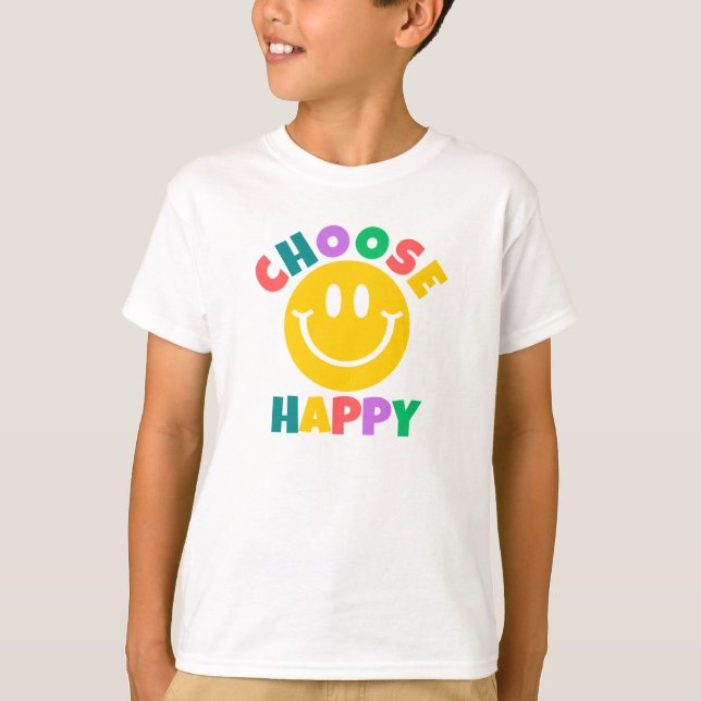 Choose Happy T-Shirt (Front)