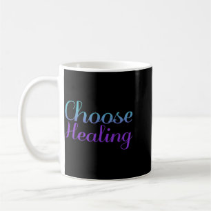 Choose Healing Prevention Awareness Design Coffee Mug