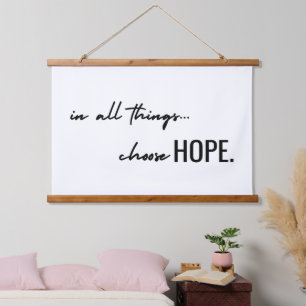 choose hope. Wood Topped Wall Tapestry modern art
