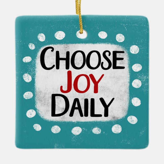 Choose Joy Daily Ornament (Front)