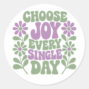 Choose Joy Every Single Day Sage Lavender Classic Round Sticker