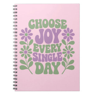 Choose Joy Every Single Day Sage Lavender Notebook