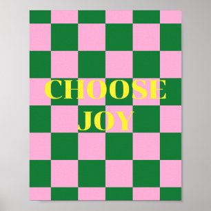 Choose Joy, green, pink and yellow quote Poster
