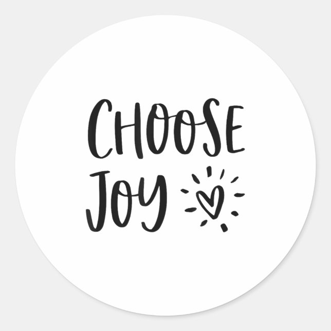 Choose Joy Hapness Heart Insrational Motivational  Classic Round Sticker (Front)