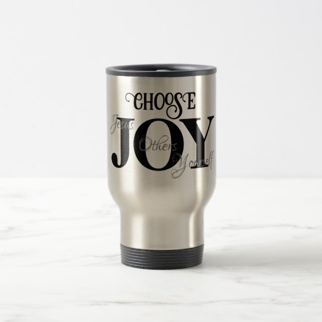 Choose Joy Jesus, Others, Yourself Travel Mug (Center)