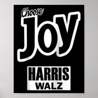 Choose Joy Kamala Harris Tim Walz Slogan 2024 Gala