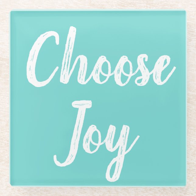 Choose Joy Modern Script Glass Coaster (Front)