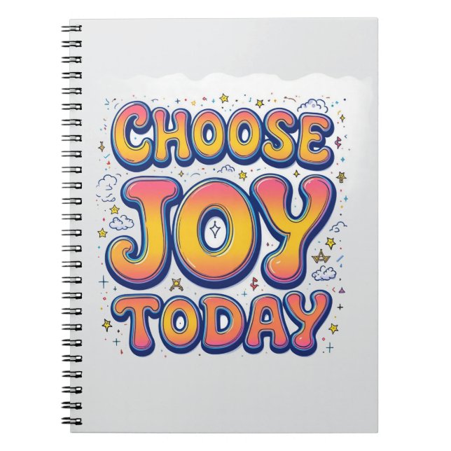 "Choose Joy Today" Notebook (Front)