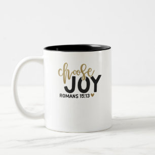 choose joy Two-Tone coffee mug