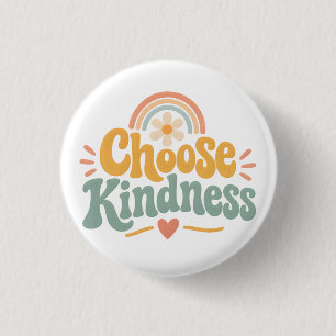 Choose Kindness 3 Cm Round Badge