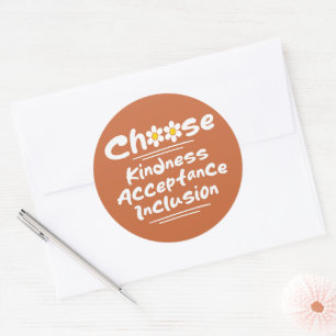 Choose Kindness Acceptance Inclusion Awareness Classic Round Sticker