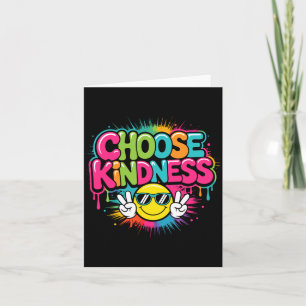 Choose kindness colorfull be kind inspirational card