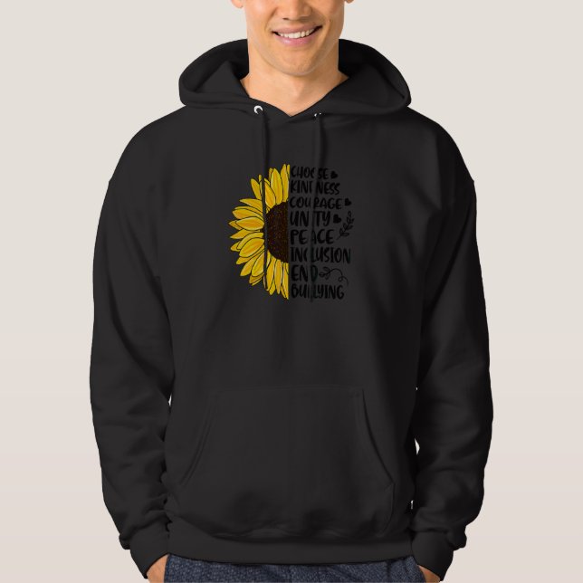 Choose Kindness Courage Unity Peace Sunflower Unit Hoodie (Front)