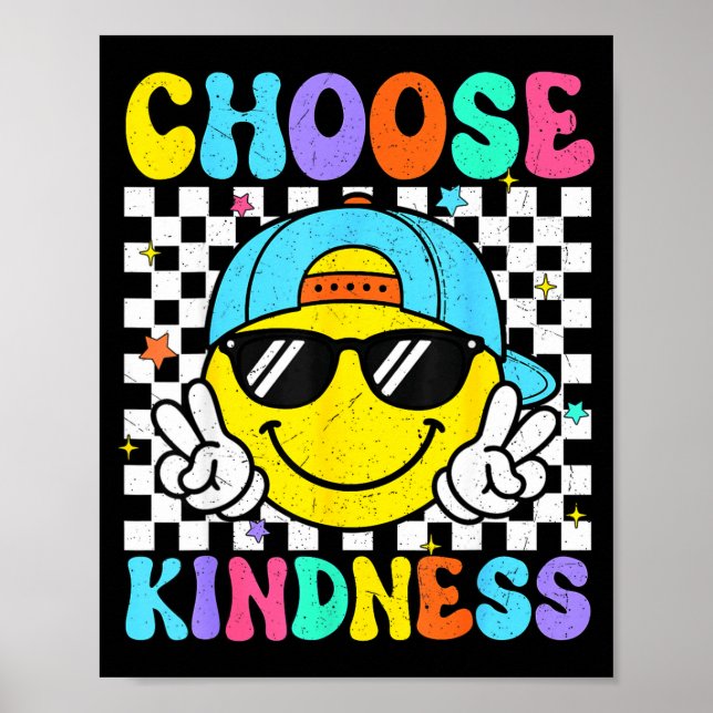 Choose kindness groovy be kind inspirational unity poster (Front)
