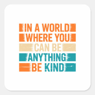 Choose Kindness - Inspirational Typography Square Sticker