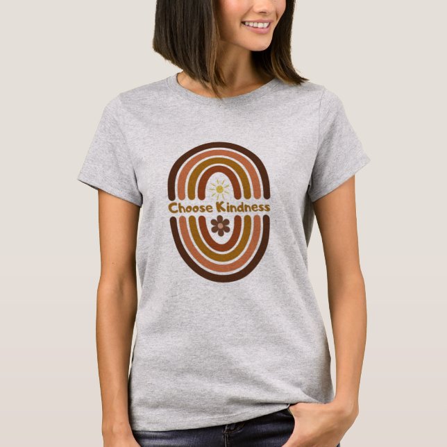 Choose kindness, make the world kinder. T-Shirt (Front)