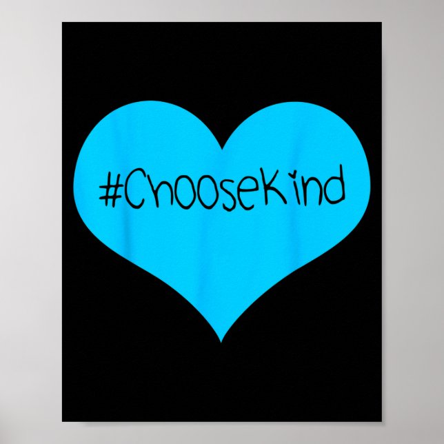 Choose kindness  poster (Front)